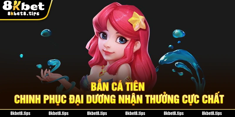 Bắn Cá Đổi Thưởng K8: Thế Giới Săn Cá Sôi Động Chờ Bạn Khám Phá! image-1732783257987