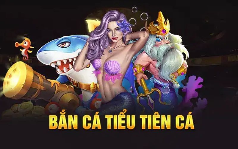 Game bắn cá tặng code tân thủ – Tiểu tiên cá